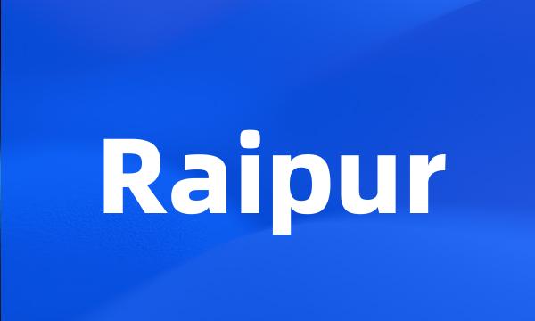 Raipur