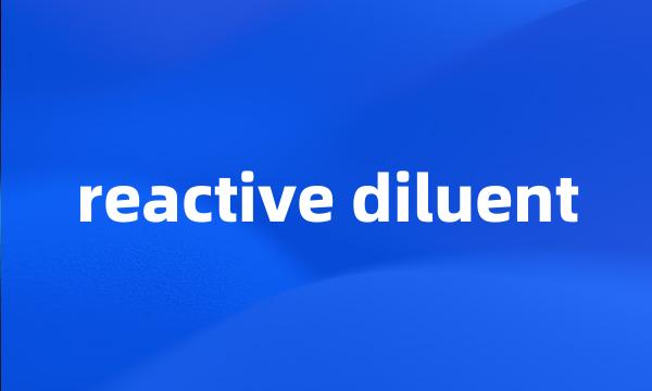 reactive diluent