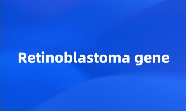 Retinoblastoma gene