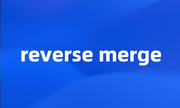 reverse merge