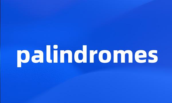 palindromes