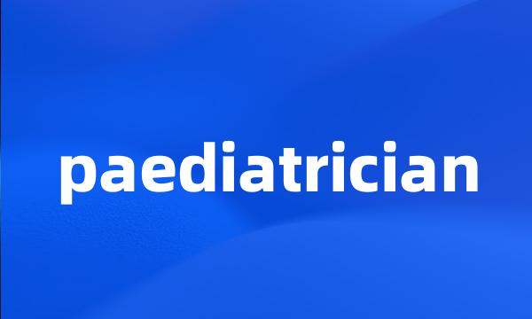 paediatrician