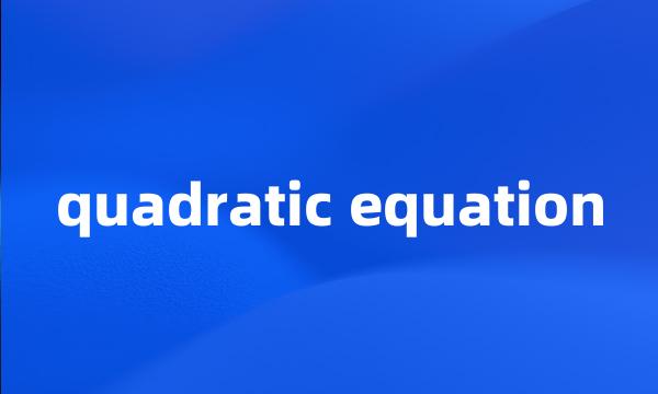 quadratic equation