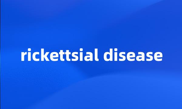 rickettsial disease