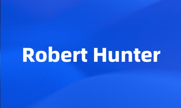 Robert Hunter