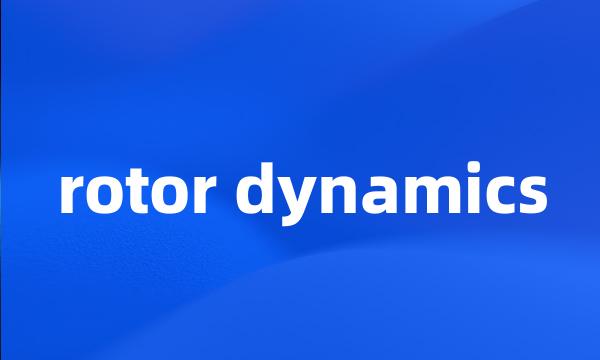 rotor dynamics