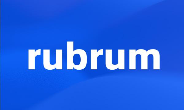 rubrum