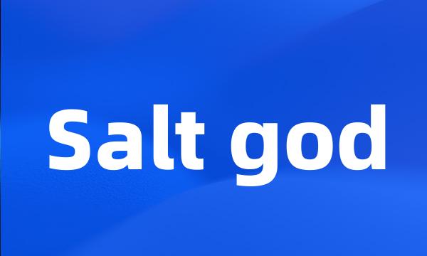 Salt god