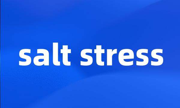 salt stress