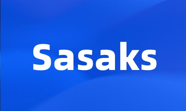 Sasaks