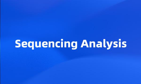 Sequencing Analysis