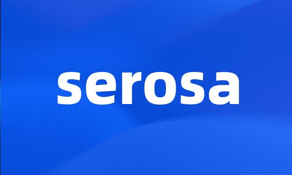 serosa