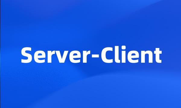 Server-Client