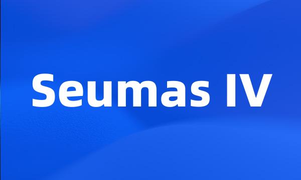 Seumas IV