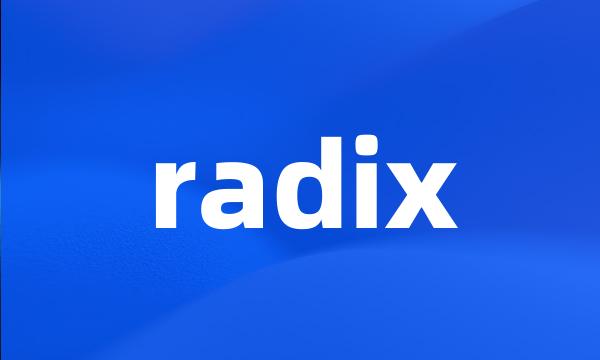 radix