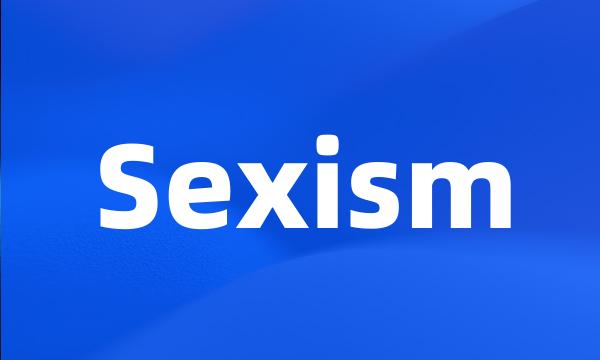 Sexism