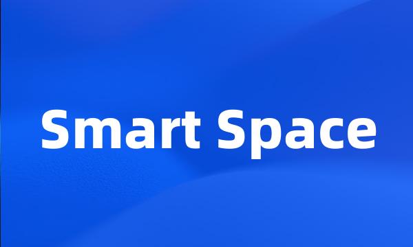 Smart Space