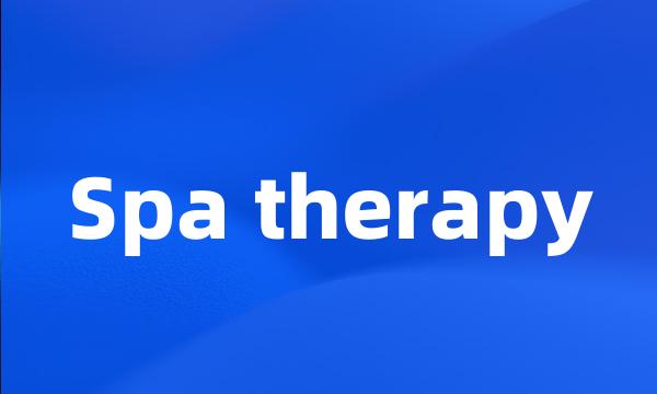 Spa therapy