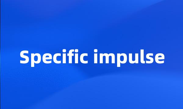 Specific impulse