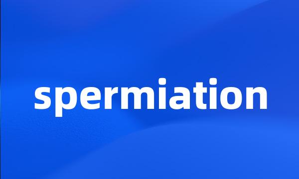 spermiation