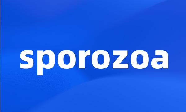 sporozoa