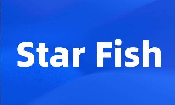 Star Fish