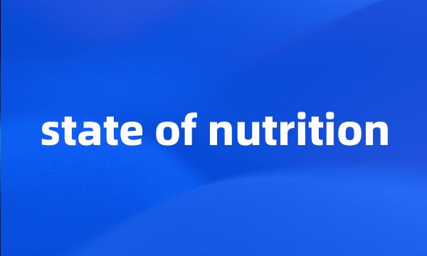 state of nutrition