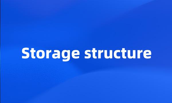 Storage structure