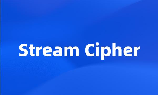 Stream Cipher