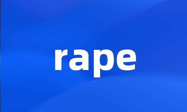 rape