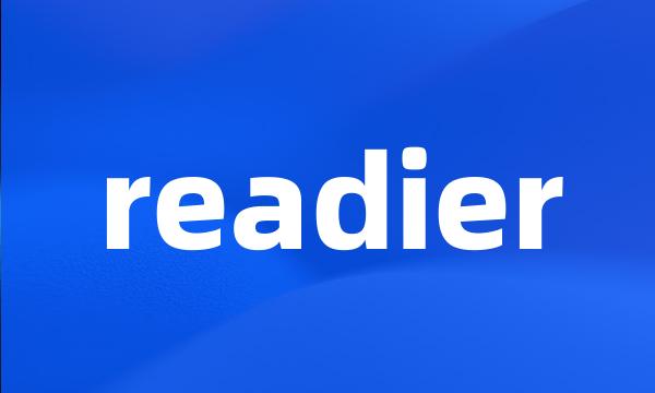 readier