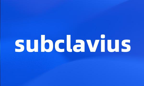 subclavius