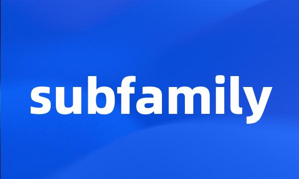 subfamily