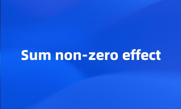 Sum non-zero effect