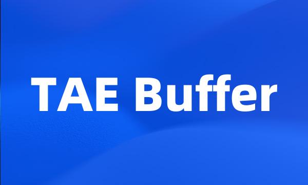 TAE Buffer