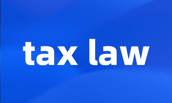 tax law