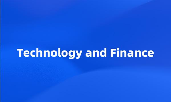 Technology and Finance