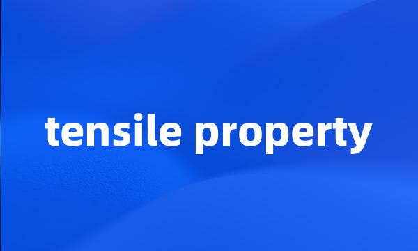 tensile property