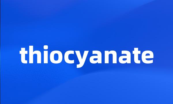 thiocyanate