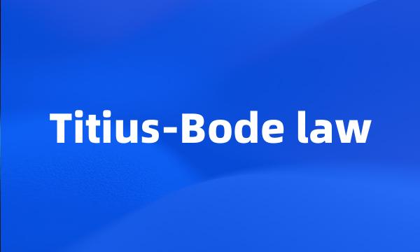 Titius-Bode law