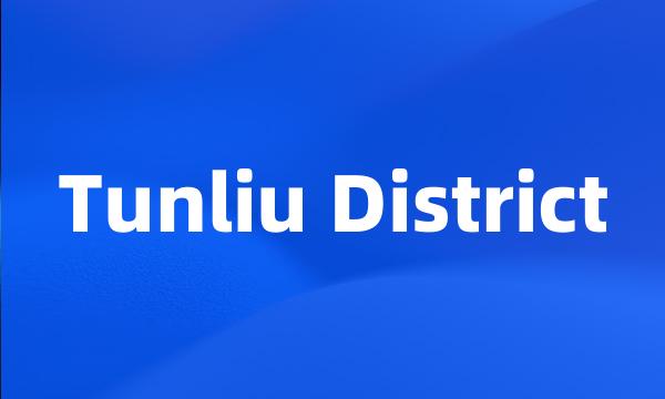 Tunliu District