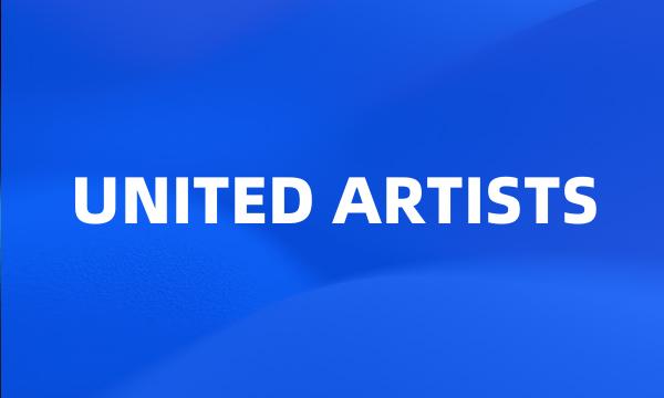 UNITED ARTISTS