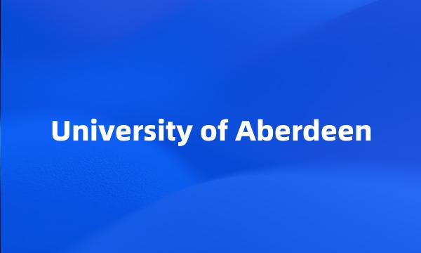 University of Aberdeen