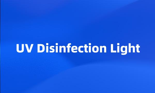 UV Disinfection Light