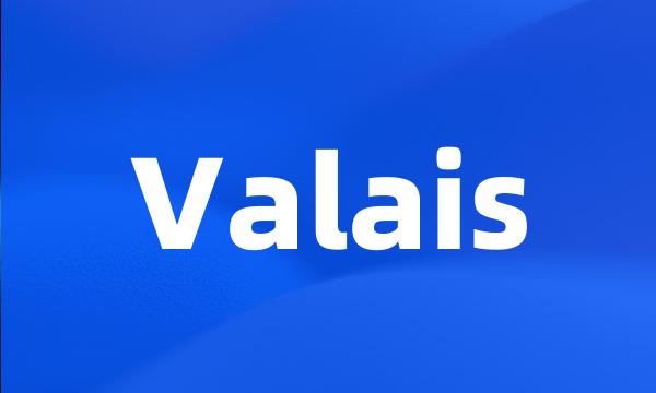 Valais