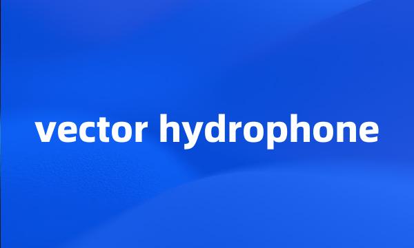 vector hydrophone