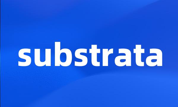 substrata