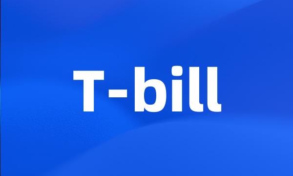 T-bill