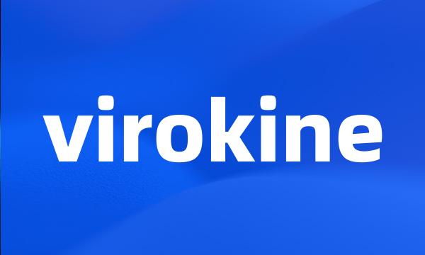 virokine