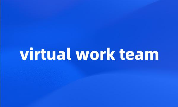 virtual work team